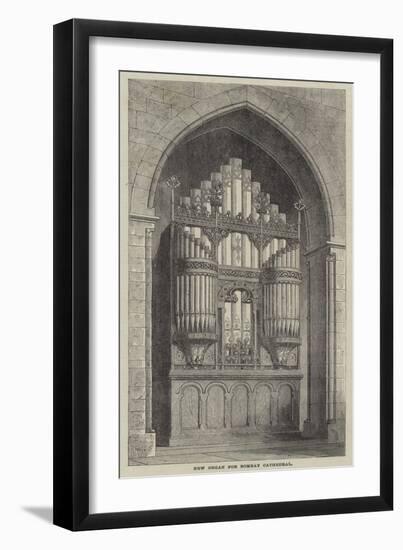 New Organ for Bombay Cathedral-null-Framed Giclee Print