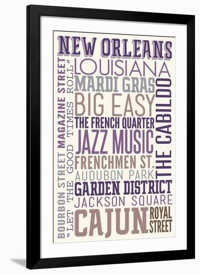 New Orleans, Louisiana - Typography-Lantern Press-Framed Art Print