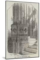 New Pulpit in Westminster Abbey-null-Mounted Giclee Print