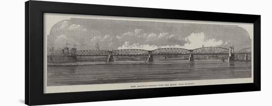 New Railway-Bridge over the Rhine, Near Mayence-null-Framed Giclee Print