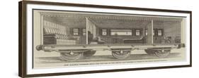 New Railway Carriage Built for the Use of the Prince and Princess of Wales on the Great Eastern Rai-null-Framed Giclee Print