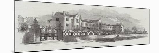 New Seckford Hospital, at Woodbridge-null-Mounted Giclee Print