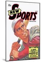 New Sports Magazine: Say It with a Left-null-Mounted Art Print