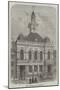 New Townhall, East Retford-null-Mounted Giclee Print