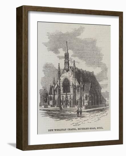 New Wesleyan Chapel, Beverley-Road, Hull-null-Framed Giclee Print