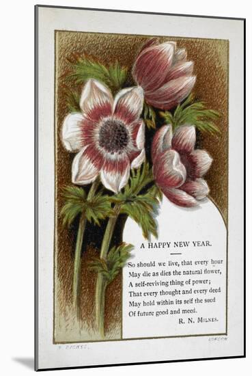 New Year Greetings Card With Floral Decoration and Poem by R. N. Milnes-W. Dickes-Mounted Giclee Print