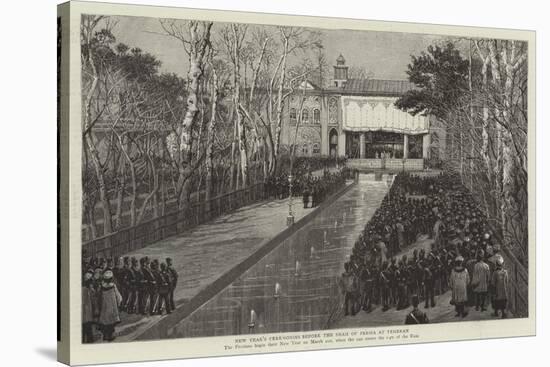 New Year's Ceremonies before the Shah of Persia at Teheran-null-Stretched Canvas