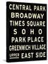 New York City Sign-null-Stretched Canvas