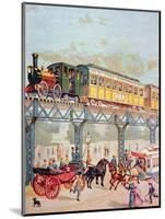 New York Elevated Railway, C.1880-American School-Mounted Giclee Print