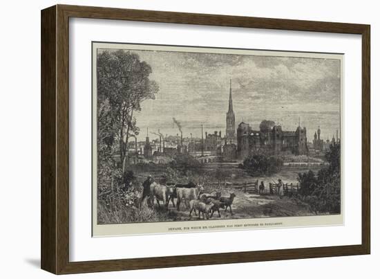 Newark, for Which Mr Gladstone Was First Returned to Parliament-James Burrell Smith-Framed Giclee Print