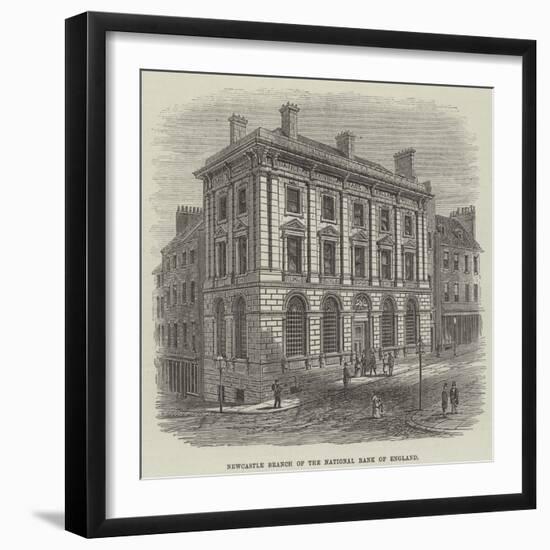 Newcastle Branch of the National Bank of England-null-Framed Giclee Print