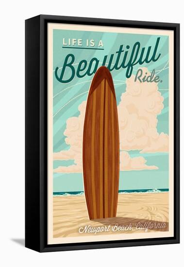 Newport Beach, California - Surf Board Letterpress - Life is a Beautiful Ride-Lantern Press-Framed Stretched Canvas