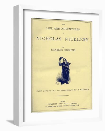 Nicholas Nickleby by Charles Dickens-Frederick Barnard-Framed Giclee Print