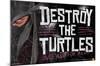 Nickelodeon Teenage Mutant Ninja Turtles - Destroy-Trends International-Mounted Poster