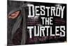 Nickelodeon Teenage Mutant Ninja Turtles - Destroy-Trends International-Mounted Poster