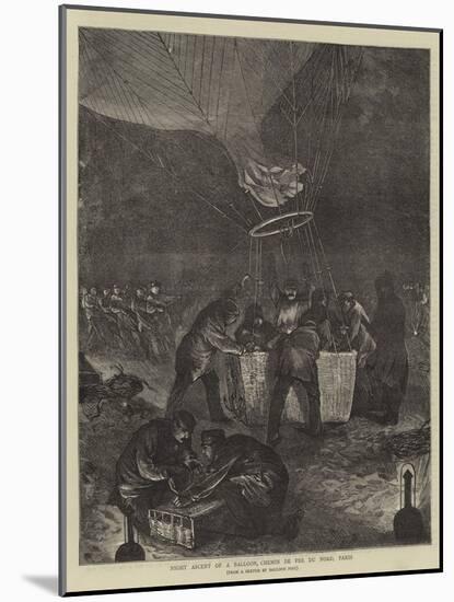 Night Ascent of a Balloon, Chemin De Fer Du Nord, Paris-Edwin Buckman-Mounted Giclee Print