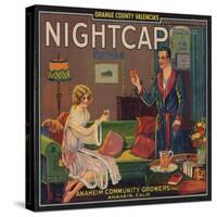 Nightcap Brand - Anaheim, California - Citrus Crate Label-Lantern Press-Stretched Canvas