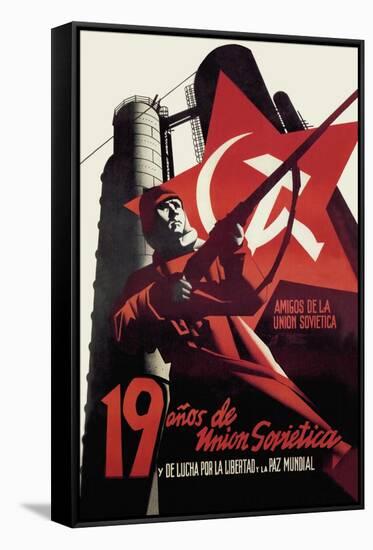 Nineteen Years of the Soviet Union and the Fight for Freedom and World Peace-Josep Renau Montoro-Framed Stretched Canvas