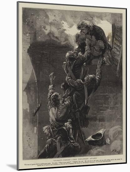 Ninety-Three, the Children Awake-Henry Woods-Mounted Giclee Print