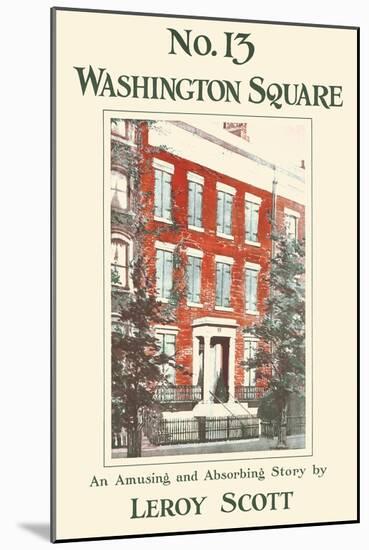 No. 13 Washington Square-null-Mounted Art Print