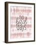 No Bad Days-Kimberly Allen-Framed Art Print