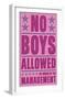 No Boys Allowed-John Golden-Framed Art Print