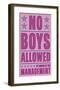 No Boys Allowed-John Golden-Framed Giclee Print