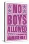 No Boys Allowed-John W Golden-Stretched Canvas