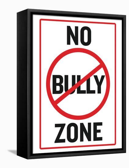 No Bully Zone Classroom Poster-null-Framed Stretched Canvas
