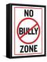 No Bully Zone Classroom Poster-null-Framed Stretched Canvas
