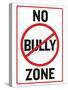 No Bully Zone Classroom Poster-null-Stretched Canvas