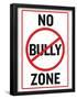 No Bully Zone Classroom Poster-null-Framed Poster