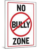 No Bully Zone Classroom Poster-null-Mounted Poster