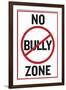 No Bully Zone Classroom-null-Framed Art Print
