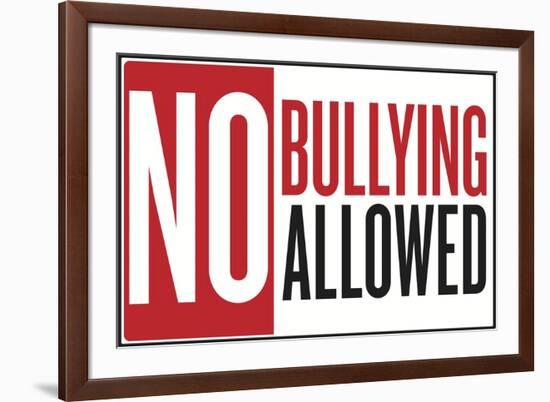 No Bullying Allowed Classroom Plastic Sign-null-Framed Art Print