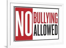 No Bullying Allowed Classroom-null-Framed Art Print