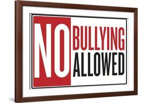 No Bullying Allowed Classroom-null-Framed Art Print