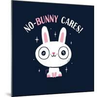 No Bunny Cares-Michael Buxton-Mounted Premium Giclee Print