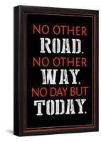 No Day But Today-null-Framed Poster