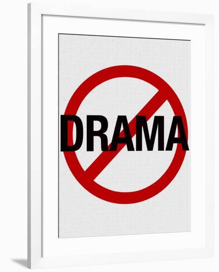 No Drama Allowed Humor Print Poster-null-Framed Poster