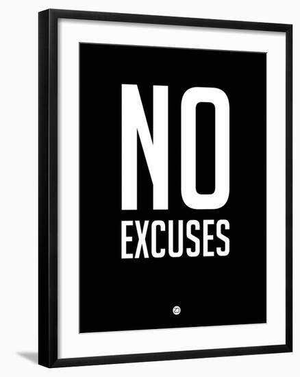 No Excuses 1-NaxArt-Framed Art Print