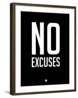 No Excuses 1-NaxArt-Framed Art Print