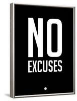 No Excuses 1-NaxArt-Framed Art Print