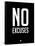 No Excuses 1-NaxArt-Framed Stretched Canvas