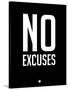 No Excuses 1-NaxArt-Stretched Canvas