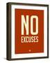 No Excuses 2-NaxArt-Framed Art Print