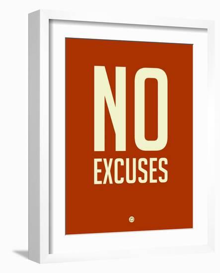 No Excuses 2-NaxArt-Framed Art Print