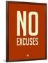 No Excuses 2-NaxArt-Framed Art Print