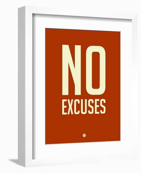 No Excuses 2-NaxArt-Framed Art Print