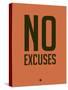 No Excuses 3-NaxArt-Stretched Canvas